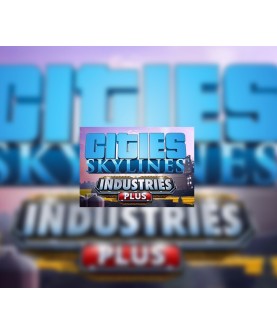 Cities: Skylines - Industries Plus DLC Steam Key OTHER